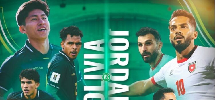 Bolivia Jordania amistoso internacional hora y dónde ver el partido